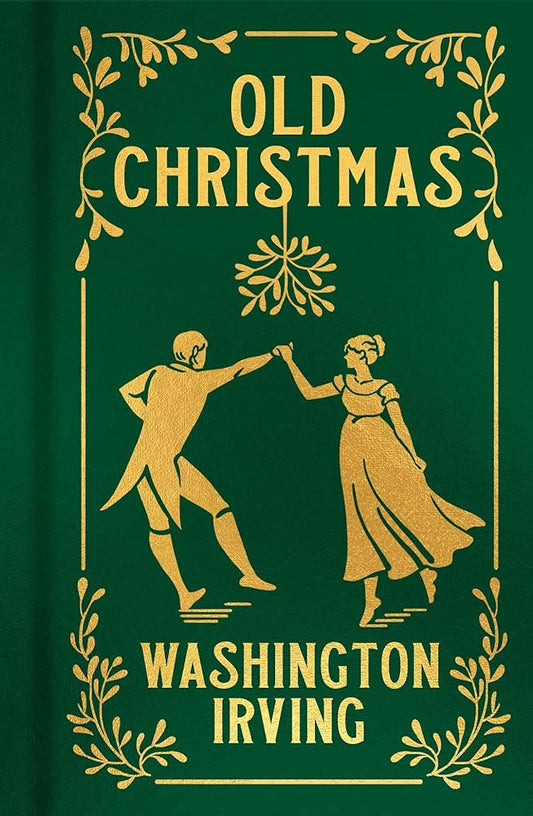 Old Christmas: Gilded Pocket Edition (Arcturus Ornate Classics) cover image