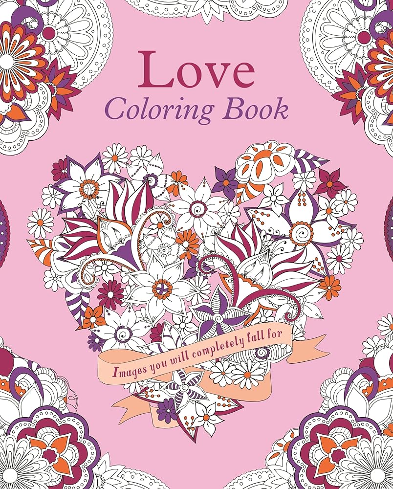 Love Coloring Book: Images You Will Completely Fall For (Sirius Creative Coloring) cover image