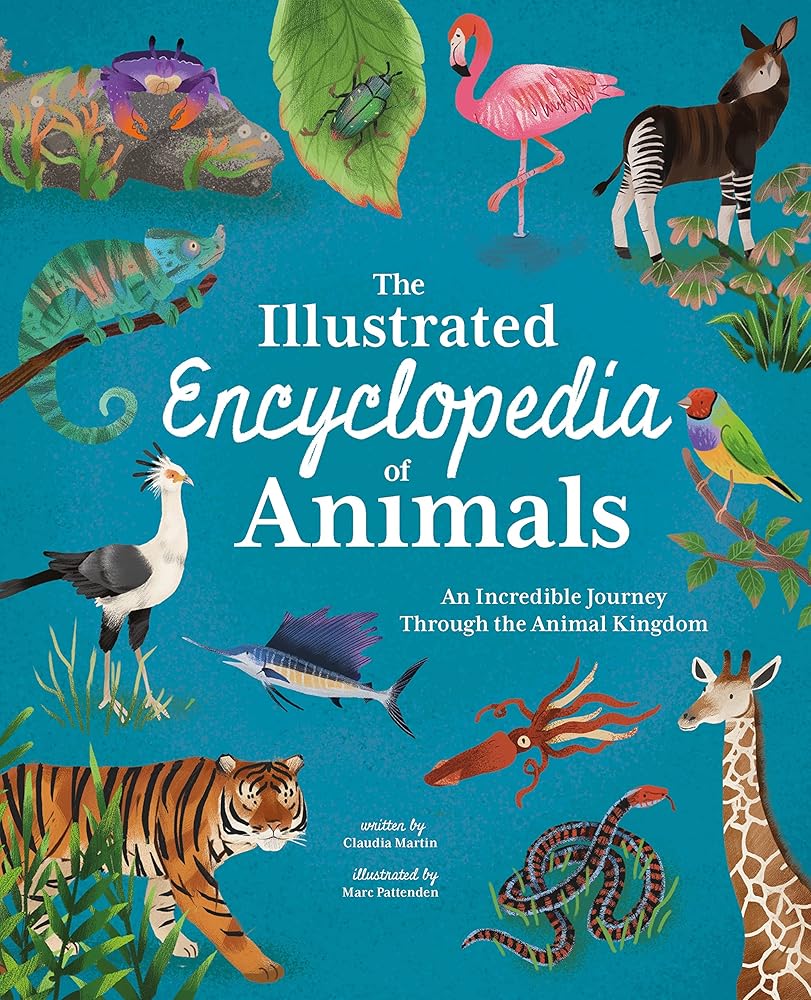 The Illustrated Encyclopedia of Animals: An Incredible Journey through the Animal Kingdom (Arcturus Illustrated Encyclopedias) cover image
