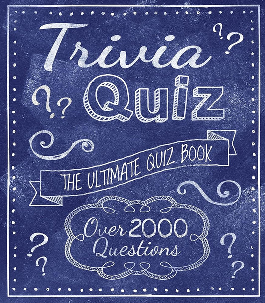 Trivia Quiz: The Ultimate Quiz Book - Over 2000 Questions cover image