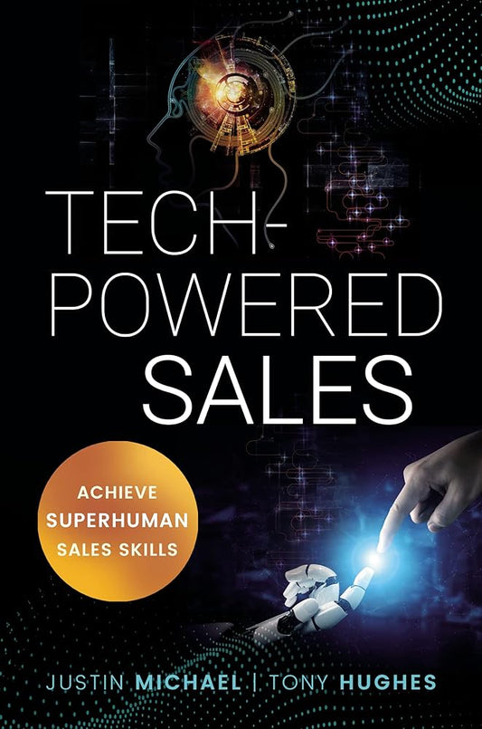 Tech-Powered Sales: Achieve Superhuman Sales Skills cover image