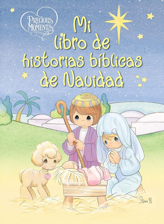 Precious Moments: Mi libro de historias bíblicas de Navidad (Spanish Edition) cover image