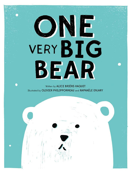 ONE Very Big Bear: A Picture Book cover image