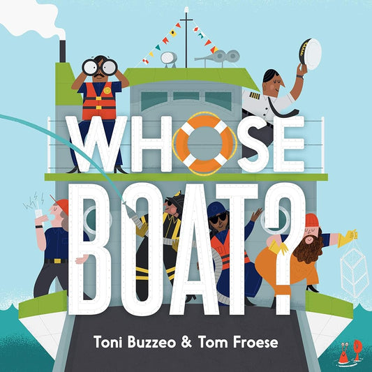 Whose Boat? (A Guess-the-Job Book) cover image