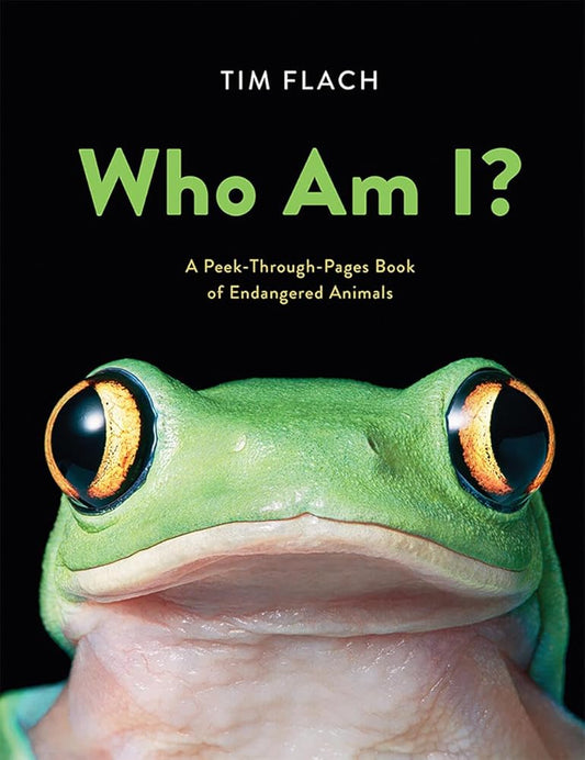 Who Am I?: A Peek-Through-Pages Book of Endangered Animals cover image