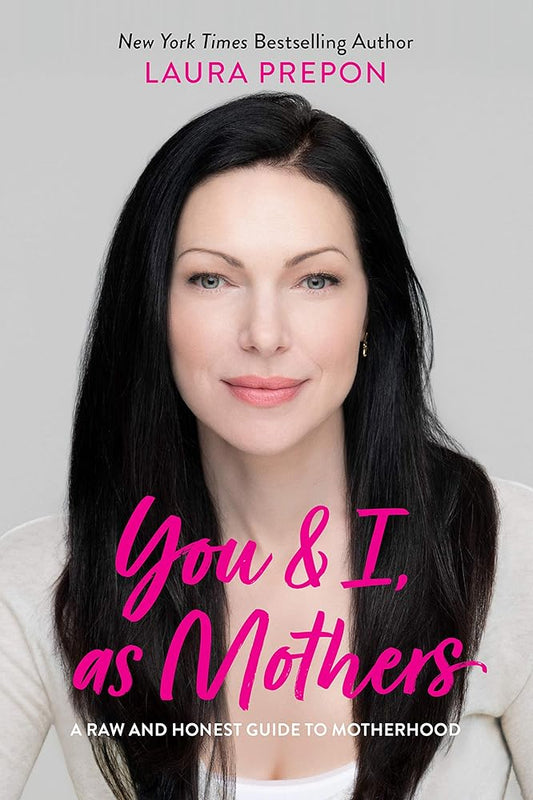 You and I, as Mothers: A Raw and Honest Guide to Motherhood cover image