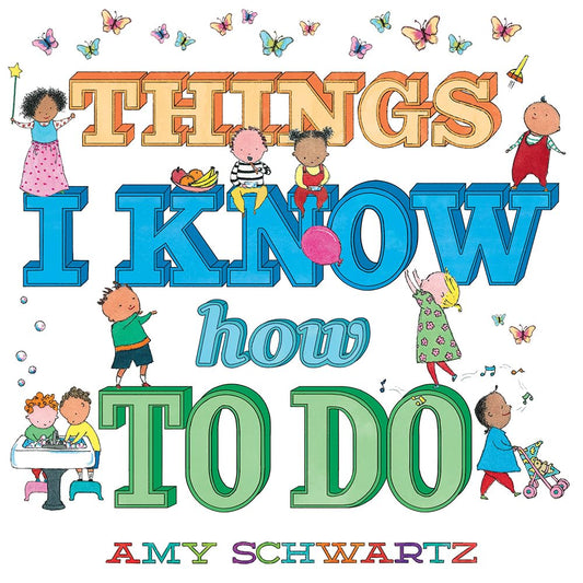 Things I Know How to Do: A Board Book (100 Things) cover image