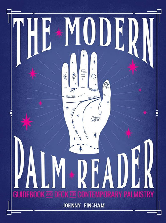 The Modern Palm Reader (Guidebook & Deck Set): Guidebook and Deck for Contemporary Palmistry cover image