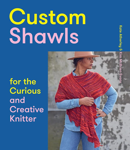 Custom Shawls for the Curious and Creative Knitter cover image