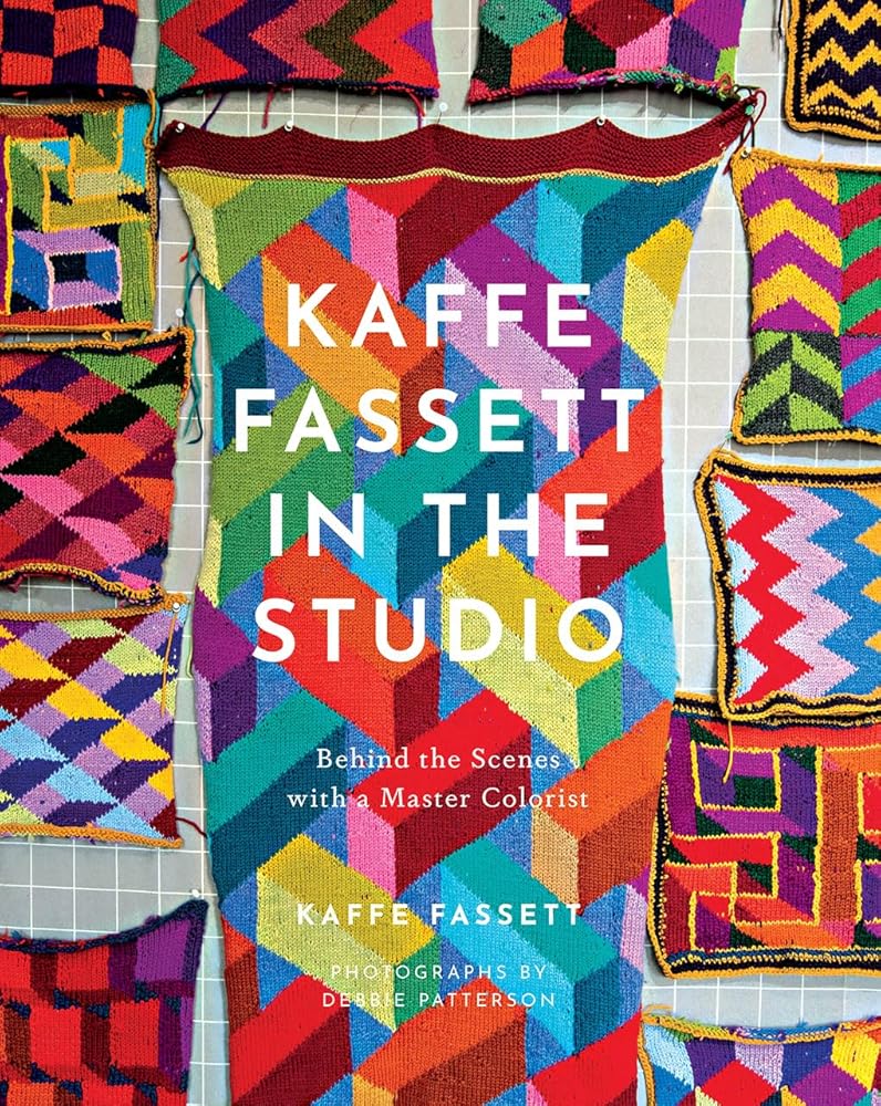 Kaffe Fassett in the Studio: Behind the Scenes with a Master Colorist cover image
