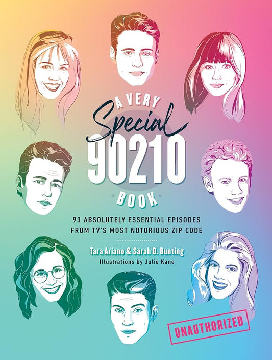 A Very Special 90210 Book: 93 Absolutely Essential Episodes from TVâ€™s Most Notorious Zip Code cover image