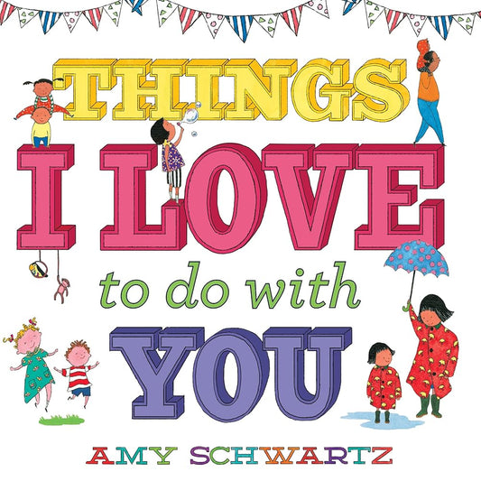 Things I Love to Do with You (100 Things) cover image