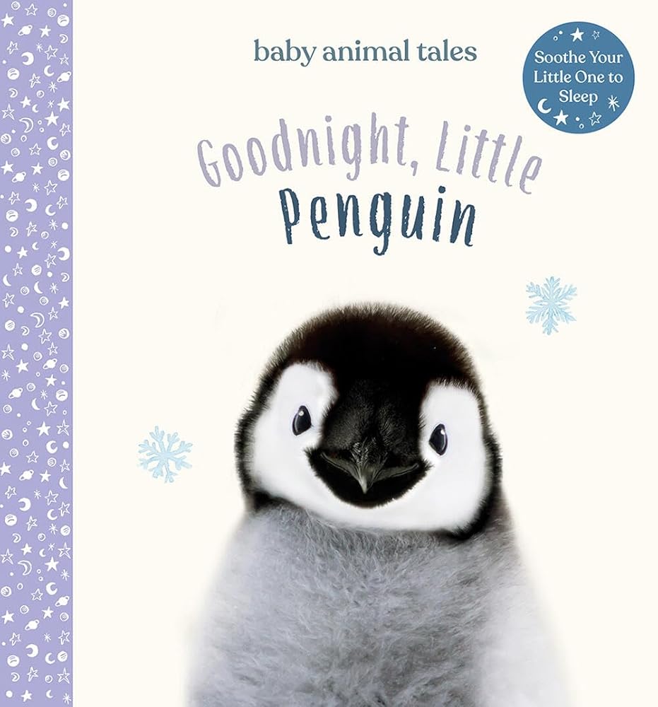 Goodnight, Little Penguin: A Board Book (Baby Animal Tales) cover image