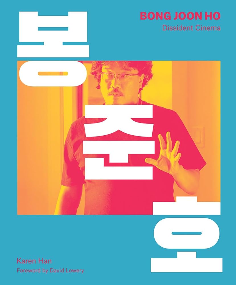 Bong Joon Ho: Dissident Cinema cover image