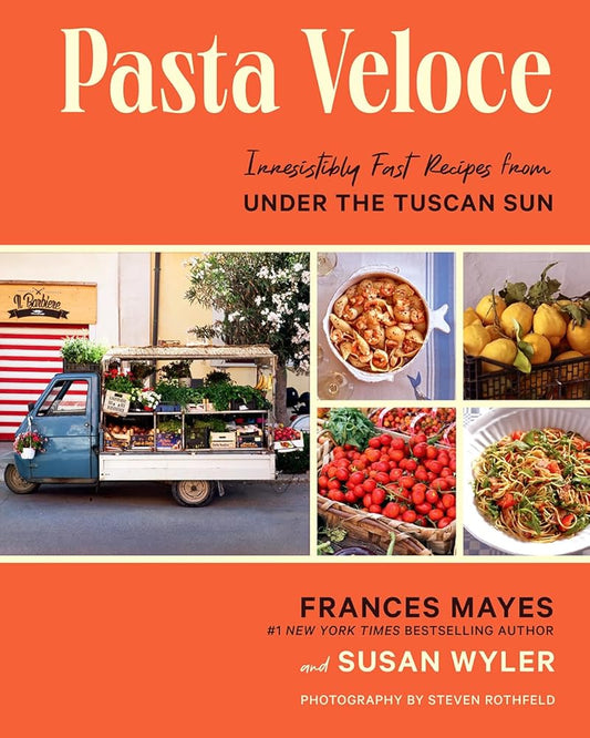 Pasta Veloce: Irresistibly Fast Recipes from Under the Tuscan Sun cover image