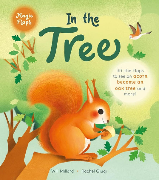 In the Tree: A Magic Flaps Book cover image