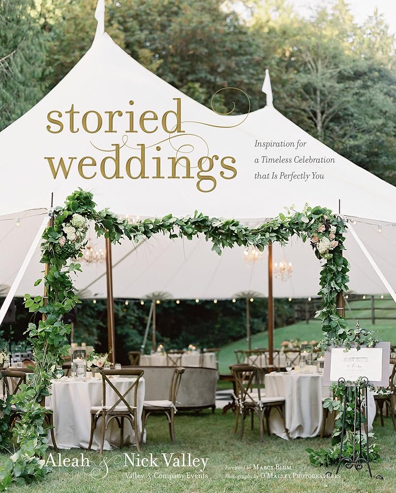 Storied Weddings: Inspiration for a Timeless Celebration That Is Perfectly You cover image