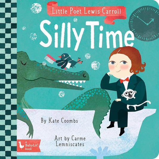 Little Poet Lewis Carroll: Silly Time (BabyLit) cover image