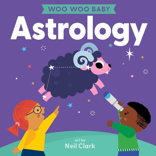 Woo Woo Baby: Astrology cover image