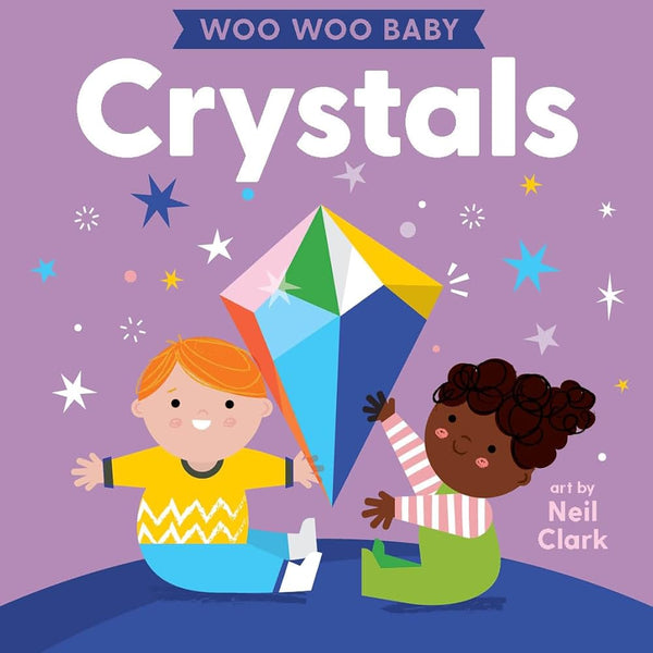 Woo Woo Baby: Crystals cover image
