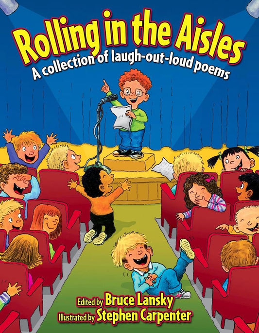Rolling in the Aisles (Revision): A Collection of Laugh-Out-Loud Poems (Giggle Poetry) cover image