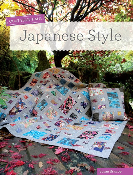 Quilt Essentials: Japanese Style cover image