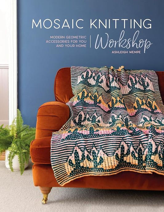 Mosaic Knitting Workshop: Modern geometric accessories for you and your home cover image