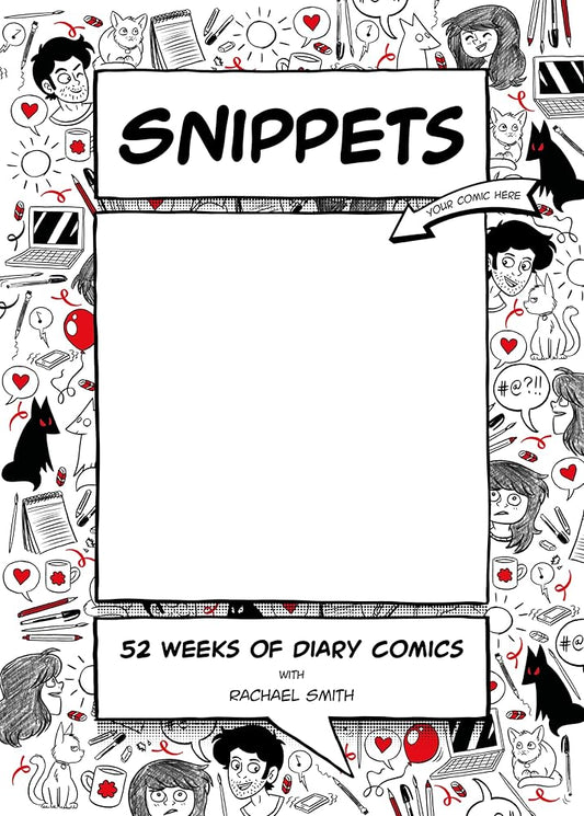 Snippets: 52 Weeks of Diary Comics cover image