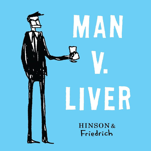 Man v. Liver cover image