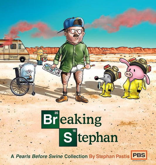 Breaking Stephan: A Pearls Before Swine Collection (Volume 22) cover image