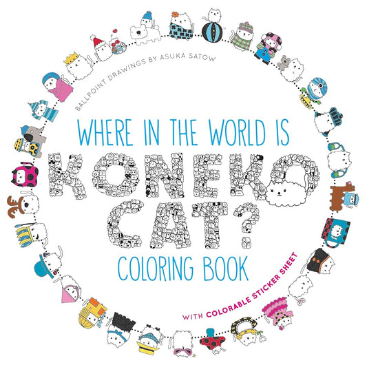 Where in the World Is Koneko Cat? Coloring Book: Coloring Around the World cover image