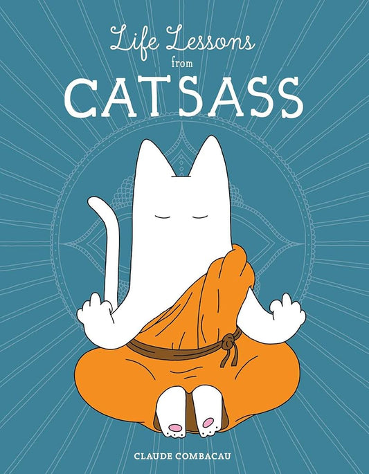Life Lessons from Catsass cover image