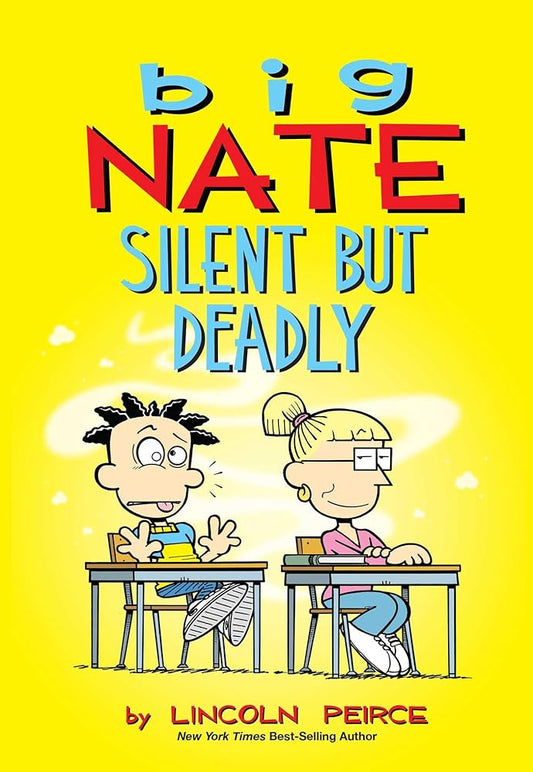 Big Nate: Silent But Deadly (Volume 18) cover image
