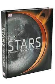 THE STARS: The Definitive Visual Guide to the Cosmos cover image