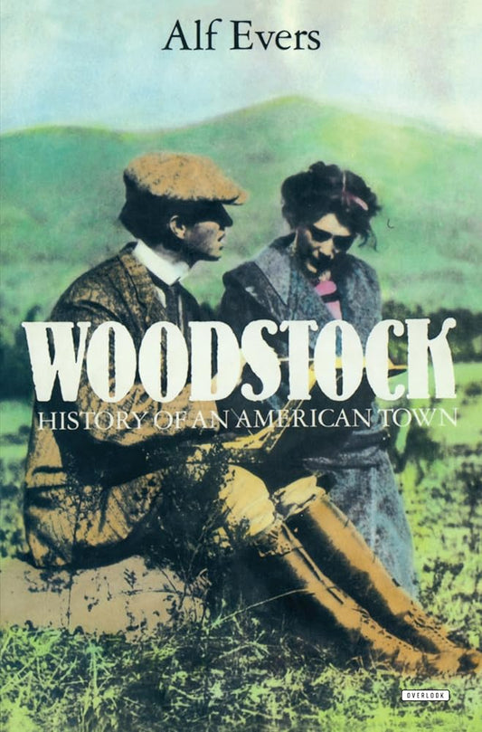 Woodstock: History of an American Town cover image