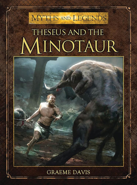 Theseus and the Minotaur (Myths and Legends) cover image