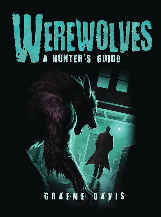Werewolves: A Hunter's Guide (Dark) cover image