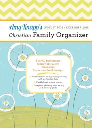 Amy Knapp August 2014-December 2015 Christian Family Organizer cover image