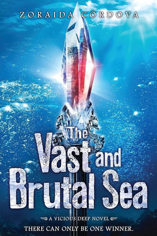 The Vast and Brutal Sea: A Vicious Deep novel (The Vicious Deep, 3) cover image