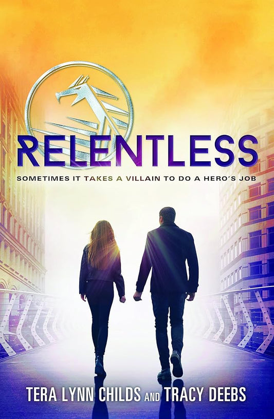 Relentless (The Hero Agenda, 2) cover image