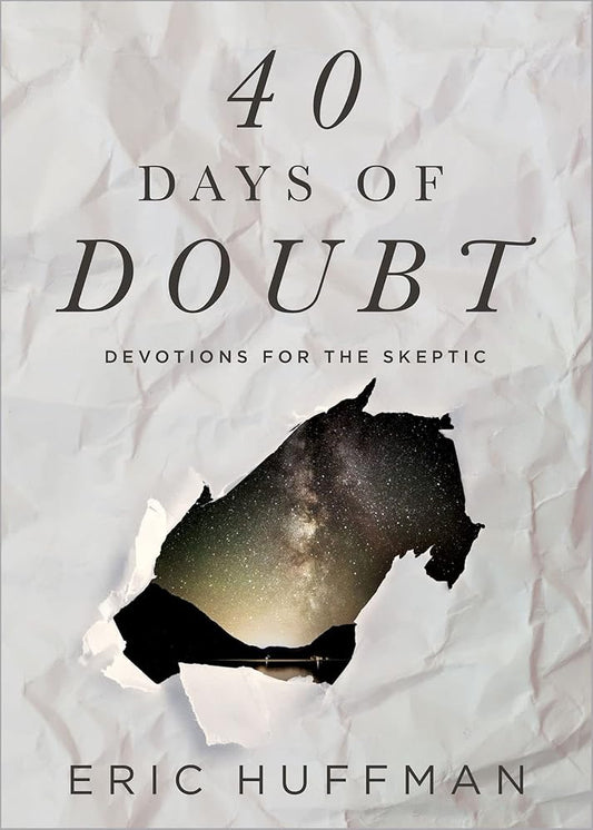 40 Days of Doubt: Devotions for the Skeptic cover image