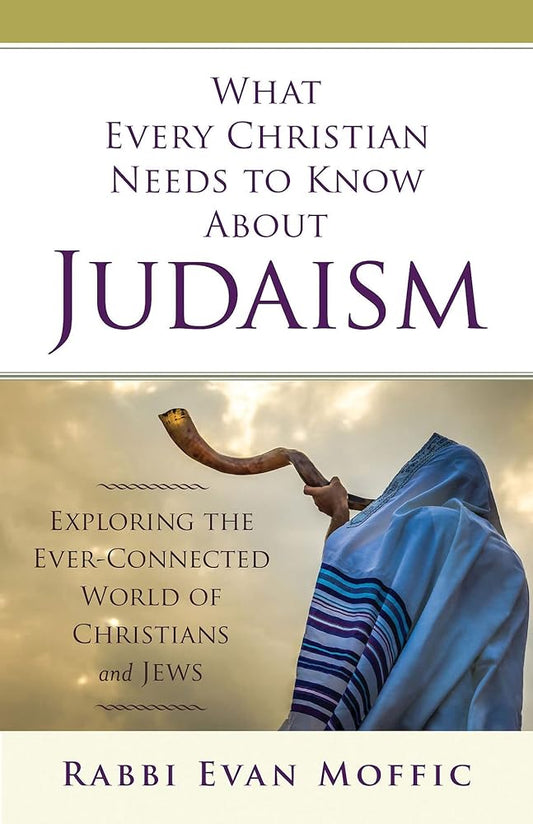 What Every Christian Needs to Know About Judaism cover image