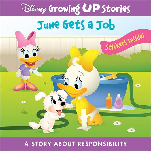Disney Growing Up Stories with Daisy - June gets a Job - A Story About Responsibility - Stickers Included - PI Kids cover image