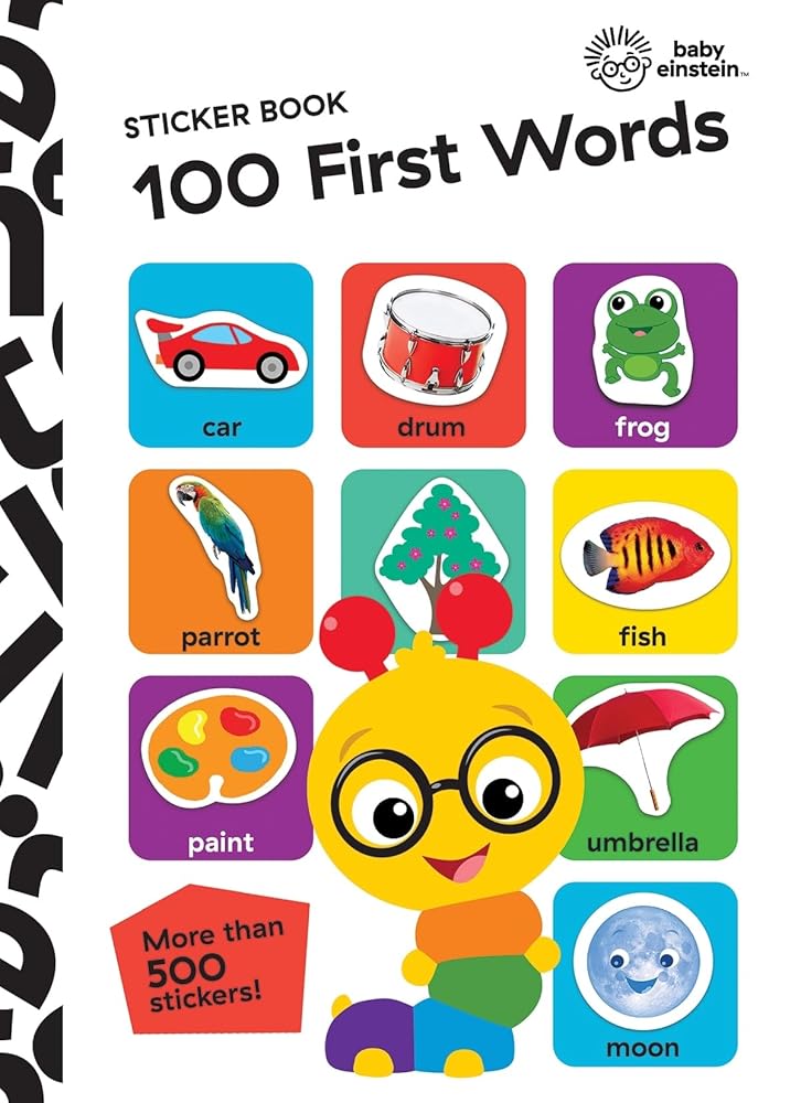 Baby Einstein - 100 First Words Sticker Book - More Than 500 Stickers Included! - PI Kids cover image