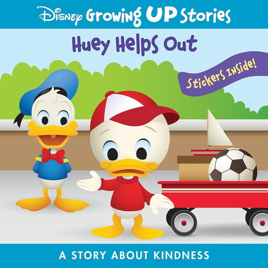 Disney Growing Up Stories - Huey Helps Out with Donald Duck, A Story About Kindness - Stickers Included! - PI Kids cover image