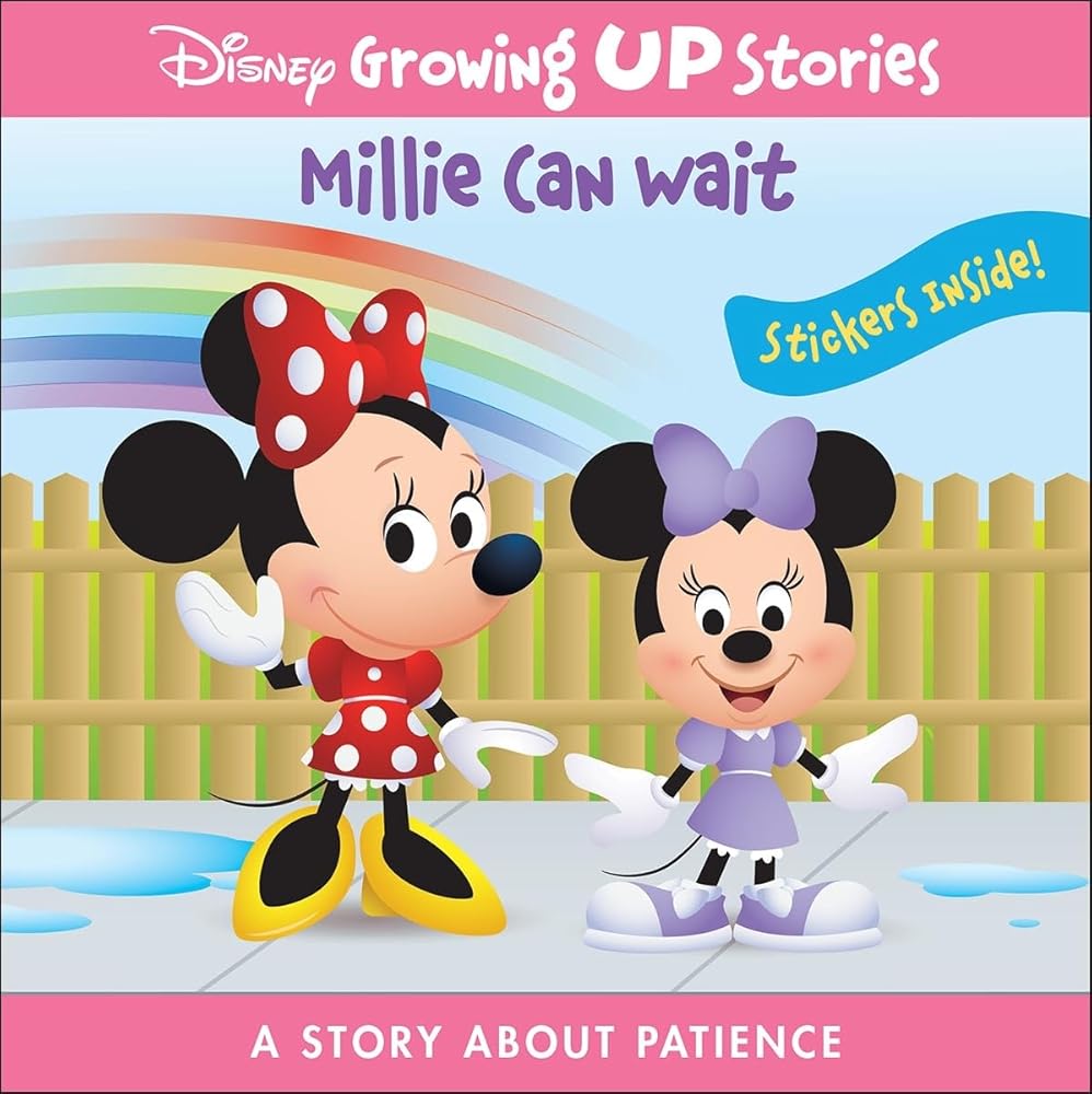 Disney Growing Up Stories - Millie Can Wait with Minnie Mouse, A Story About Patience - Stickers Included! - PI Kids cover image