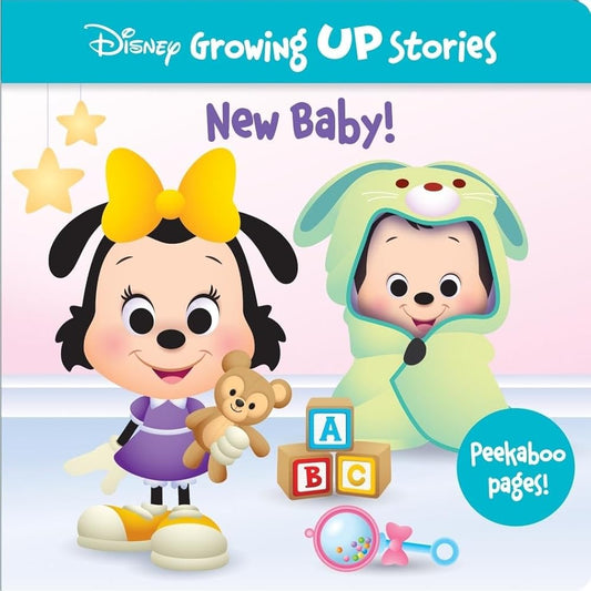 Disney Growing Up Stories - New Baby! Includes Peekaboo Pages! - Perfect for Big Brothers and Sisters - PI Kids cover image