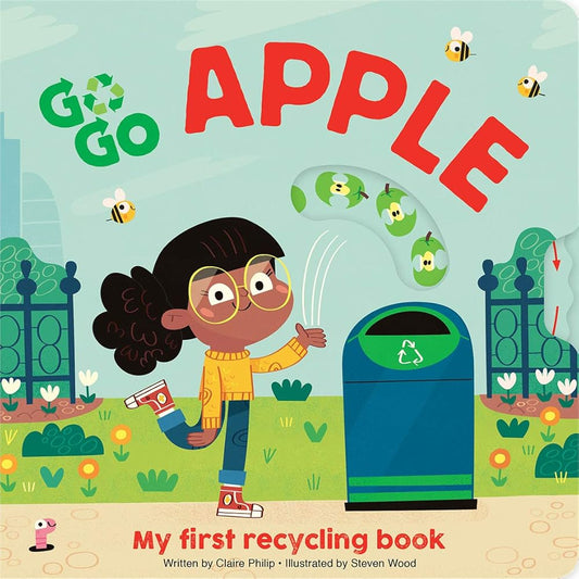 GO GO ECO Apple: My First Recycling Book - Interactive Built In Spin Wheel and Slider cover image