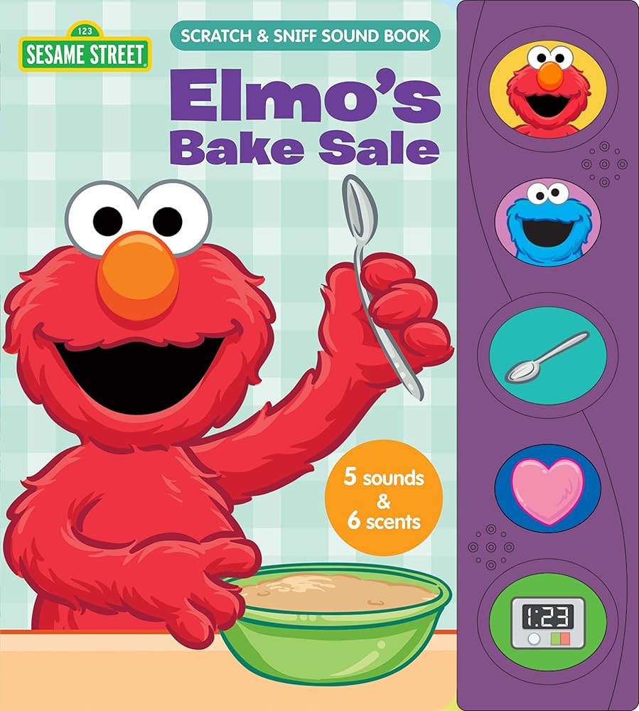 Sesame Street Elmo, Cookie Monster, and More! - Elmo’s Bake Sale - Scratch and Sniff Sound Book - Fun Sensory Experience - PI Kids cover image