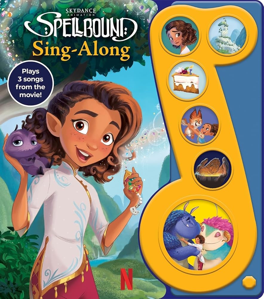 Skydance Animation - Spellbound Sing-Along Music Sound Book - PI Kids cover image